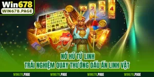 Nổ Hũ Tứ Linh - Trải Nghiệm Quay Thưởng Dấu Ấn Linh Vật